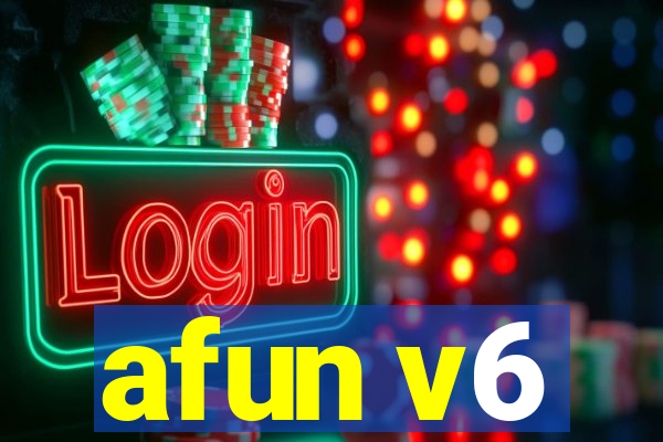 afun v6